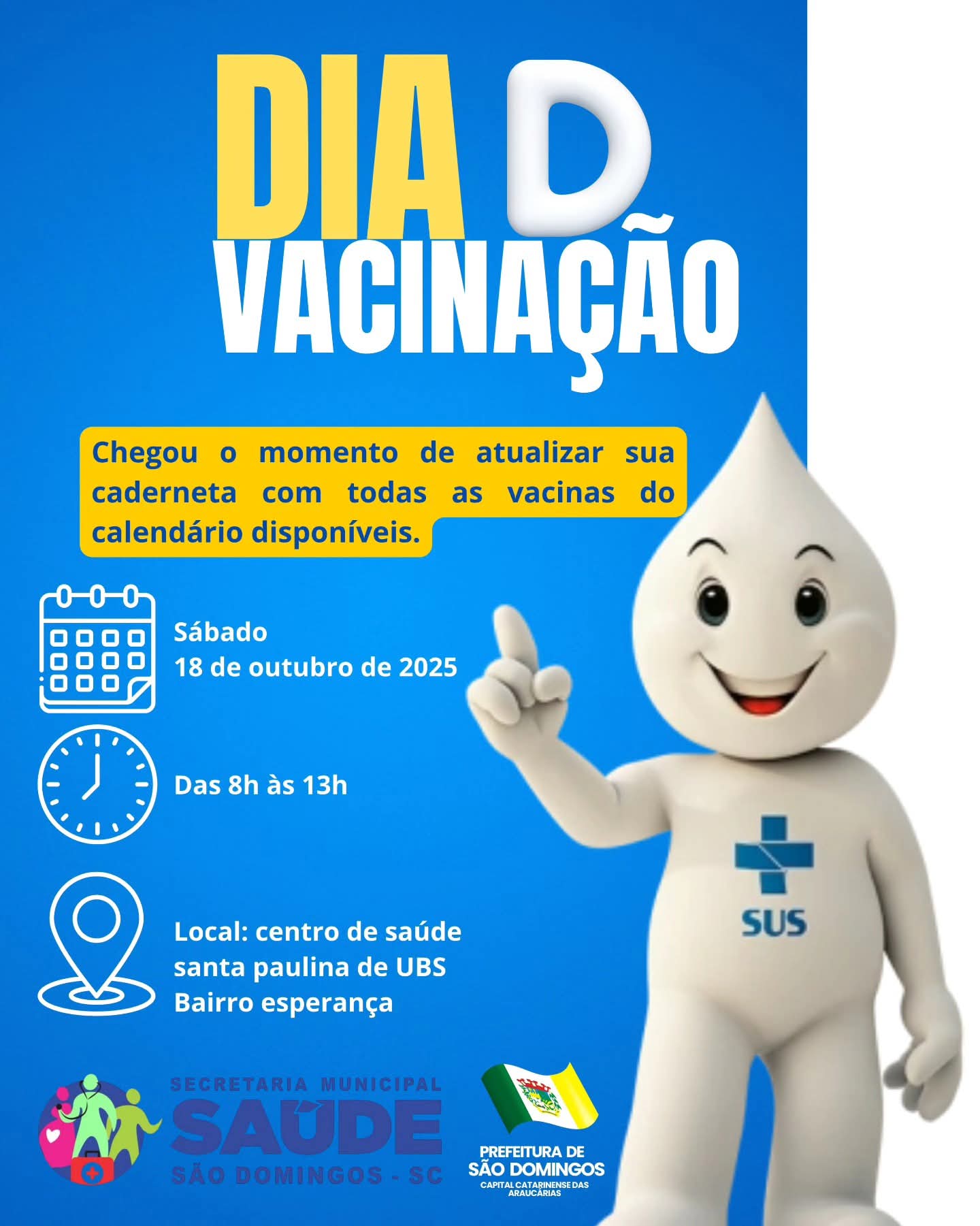 São Domingos realiza Dia D de vacinação para crianças e adolescentes no sábado (18)